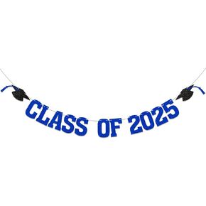Class of 2025 Banner - 2025 Congrats Grad Decorations, Happy Graduation Decor, We are So Proud of You Banner, 2025 Senior High School College Graduation Party Decoration (Blue)