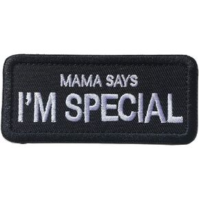 Mama Says I'm Special Tactical Military Embroidered Hook & Loop Patch (Bundle 2 Pieces)