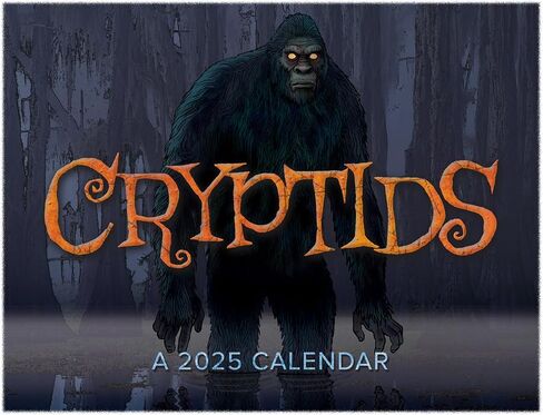 2025 Bigfoot Calendar - 13 Month Wall Calendar 11" X 19" Opened - Fun Gift for Fans of Sasquatch, Cryptids, and the Unknown (Dangerous Encounters) in Saudi Arabia
