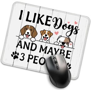 I Like Dogs and Maybe Like 3 People Mouse Pad, Funny Dog Lover Mousepad, Cute Work Place Mousepad, Sarcastic Dog Lover Travel Mousepad Gifts for Boss Employee Coworker Dog Owner Friend