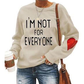 LLuao Women's I'm Not for Everyone Sweatshirt Sarcastic Gift Graphic Coazy Workout Pullover Tops