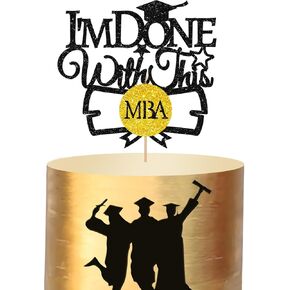 I'm Done with This BBA Cake Topper, Class of 2025/Congrats Grad Cake Decor, Black Glitter Bachelor of Business Administration Cake Topper, Bussiness Major Graduation Party Decoration