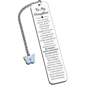 Daughter Birthday Gifts from Mom to My Daughter 16th 18th 21st Birthday Gifts for Girls Inspirational Bookmark for Kids Girls Christmas Valentines Day Gifts for Daughter, Stocking Stuffers for Girls