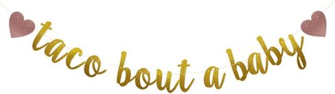 Taco Bout a Baby Banner,Pre-strung,Gold Glitter Paper Garlands Backdrops,Baby Shower/Announcement Party Decorations Supplies,Letters Gold,Betteryanzi in Saudi Arabia