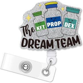 ERHACHAIJIA The Dream Team Funny Bottles Retractable Badge Reel Gift for Nurse Doctor Pharmacy Anesthesiologist Surgeon CRNA (Silver)