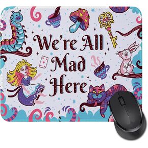 Alice in Wonderland Mouse Pad Always Remember You’re Braver Than You Believe Mouse Pad Rectangle Mouse Pads for Computers Laptop Alice Fans Gifts for Women Girls (Alice We're mad here)