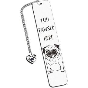 Pug Gifts for Pug Lovers, Dog Lovers Gifts for Women, Dog Bookmark, Book Club Dog Themed Gifts for Readers Book Lovers Women, Dog Mom Gifts for Women, Book Marks for Reading Women Men, Bookish Gifts