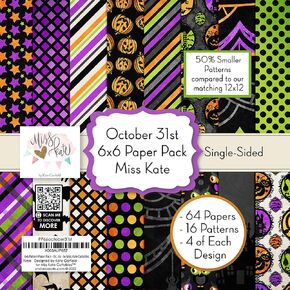 6x6 Pattern Paper Pack - October 31st - for Halloween Scrapbook Premium Specialty Paper Single-Sided 6"x6" Collection Includes 64 Sheets - 50% Smaller Patterns - by Miss Kate Cuttables