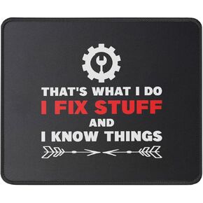 Funny I fix Stuff Mouse Pad - Mechanic Engineer Garage Auto - Handyman Gift for Men, Dad, Husband - Engineering Gift Mouse Mat 9.5 Inch