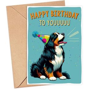 Bernese Mountain Dog Card - Birthday Card For Dog Owner - Funny Bernese Mountain Dog Birthday Card - Gift For Bernese Mountain Dog Lovers - Gift For Dog Moms - Dog Dads - Happy Birthday To Youuuu