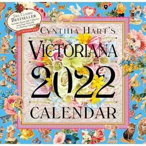 Cynthia Hart's Victoriana Wall Calendar 2022