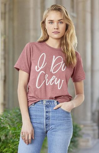 I Do Crew Bride Bachelorette Party Shirts Bridal Party T-Shirt Wedding Team Party Tshirt Bridesmaid Proposal Gift in Saudi Arabia