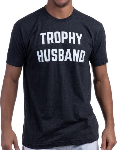 Trophy Husband | Funny Hubby Dad Joke Groom Humor Marriage Anniversary Men's Saying T-Shirt in Saudi Arabia
