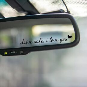 3X Drive Safe, I Love You Rearview Mirror Decal, Car Window Decals, Car Stickers for Women, I Love You Drive Safe Mirror Sticker (Drive Safe, I Love You White)