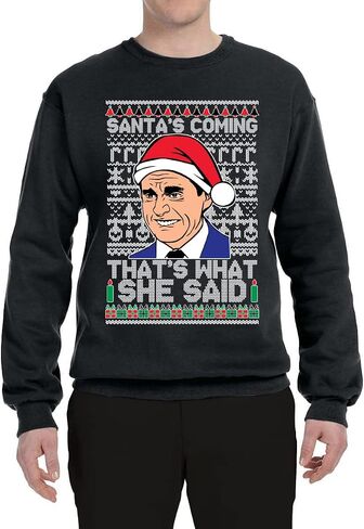 Wild Bobby Santas Coming That's What She Said Michael Scott Ugly Christmas Sweater Unisex Crewneck Graphic Sweatshirt in Kuwait