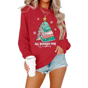 Christmas Sweatshirts for Women All Booked Christmas Sweater Funny Merry Sweatshirt Xmas Holiday Long Sleeve Pullover