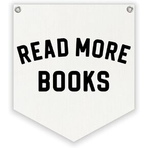 Reading Nook Decor,Read More Books Linen Banner,Read Sign Wall Hanging Banner Pennant Flag Decor for Homeschool Nursery Playroom Toddler Nursery Decor College Dorm Room,12.4x14 in