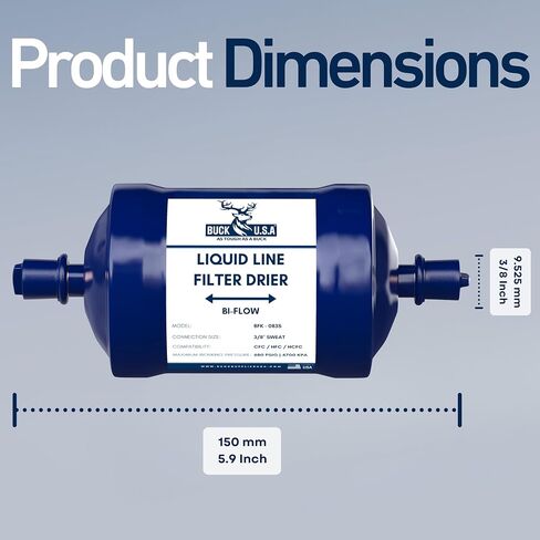 Buck Single Flow Refrigerant Liquid Line Filter Drier 3/8" ODF Sweat BDML-083S - Compatible with CFC, HCFC, HFC - Straight Cool Air Conditioners (1-5 Tons) in Kuwait