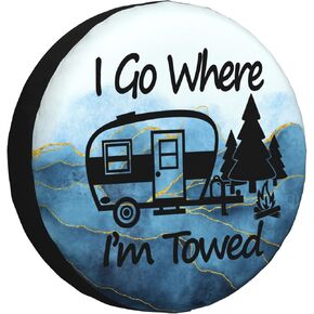 Spare Tire Cover I Go Where I'm Towed Weatherproof Universal Wheel Protectors for RV Travel Trailer Camper 14in