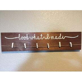 Look What I Made Sign with Clips - 12 Mini Clothespins to Hang Kids Art Wood Used for Hanging Photo Display on Wall in Home Decor Craft Room Bedroom Decor, 5.5 Inch high, 23.5 wide, and 0.75 thick