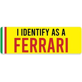 Yellow: I Identify as a Ferrari Bumper Sticker (Funny Automotive auto Vinyl Decal for Cars (3 x 9 inch)
