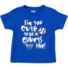 Los Angeles Baseball Fans. I'm Too Cute (Anti-Giants) Royal Onesie or Toddler Tee (NB-7T)