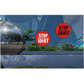 30x EppoBrand Stop Parking Like an Idiot Window 2" Sticker Bad Parking Note
