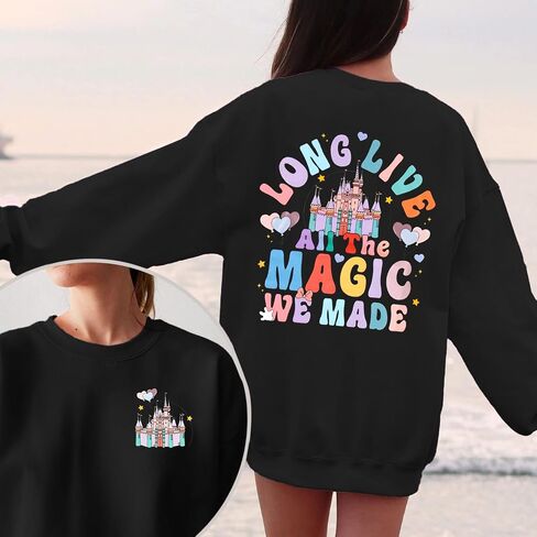 سويت شيرت Magic Kingdom للنساء: Long Live All The Magic We Made Tshirt Magical Castle Vacation Pullover in Kuwait