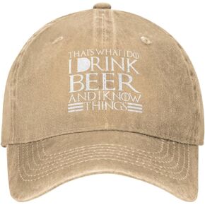 That's What I Do I Drink Beer and I Know Things Hat for Men Baseball Caps Cute Hats