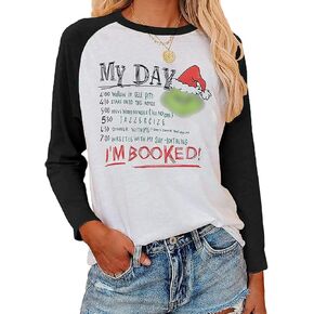 T-Shirt Women Long Sleeve Stole Christmas Funny Printing Girls Ladys i m Booked Same Style for Men and Women I'm Booked