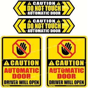 Caution Automatic Door/Driver Will Open/DO NOT Touch/Pull - Waterproof Safety Sign for Van Taxi Car Service SUV Auto Rear Hatch Trunk Tailgate Handle Window Vinyl Stickers (Combo - 4 pcs)