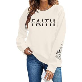 Christian Sweatshirt Women Faith Shirts Christian Religious Pullover Bible Verse Long Sleeve Top