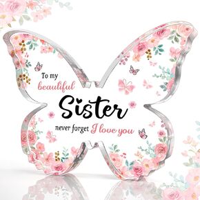 Gifts for Sister, Best Sister Gifts for Christmas - 5x3.8x0.5 Inch Butterfly Acrylic Plaque Keepsake - Valentines Day Gift, Rakhi Gift, Christmas for Sisters from Sister