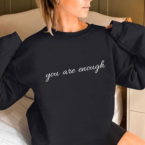 Dear Person Behind Me Hoodie You Are Enough Graphic Sweatshirts for Women Mental Health Awareness Shirt Pullover Top in Saudi Arabia