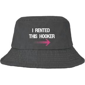 I Rented This Hooker, Funny Adult Humor Saying Bucket Hats Flodable Womens Hats for Beach Accessories for Camping Must Haves Wash Black
