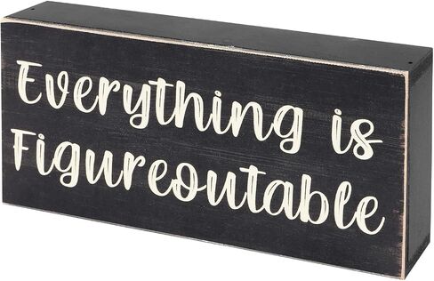 Esur Home Office Desk Black Decor - Inspirational Farmhouse Wooden Box Sign - Everything is Figureoutable in Kuwait