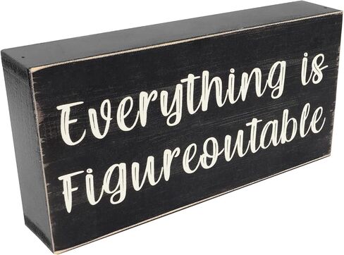 Esur Home Office Desk Black Decor - Inspirational Farmhouse Wooden Box Sign - Everything is Figureoutable in Kuwait