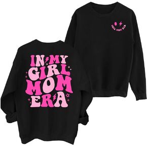 in My Girl Mom Era Sweatshirt Mama Sweatshirt Mom Life Letter Printed Shirt Casual Long Sleeve Pullover Mama Gifts Tops