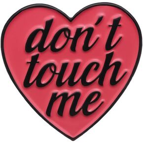 Don't Touch Me Red Heart-shaped Enamel Pins Women's protection Metal Badge Brooch For Girls