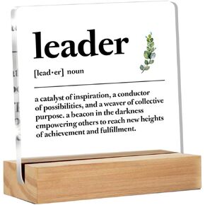 Leader Gifts for Women Men, Leadership Present,Thank You Gifts for Leader, Leader Definition Clear Acrylic Desk Decorative Sign for Home Office, 4 x 4 Inches