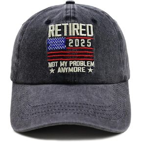Retired 2025 Not My Problem Anymore with American Flag Hat, Adjustable Embroidered Cotton Denim Retirement Baseball Cap