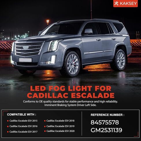 LED Fog Light with Crash Imminent Braking Compatible with Cadillac Escalade ESV 2015-2020, Turn Signal Light Daytime Running Light DRL 84575578 GM2531139, Right Passenger Side in Saudi Arabia