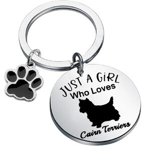 PLITI Cairn Terrier Gift Cairn Terrier Dog Lover Gift Cairn Terrier Owner Gift Just A Girl Who Loves Cairn Terriers Keychain