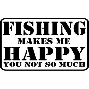 Rogue River Tactical Funny Sticker Fishing Makes Me Happy You Not So Much Decal Fishing Bumper Sticker Fish Auto Decal Car Truck Boat RV Real Life Rod Tackle Box