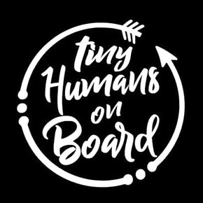 Tiny Humans On Board Decal Kids Family | White | Made in USA by Stick This! | Sticker for Car or Truck Windows, Laptop, Water Bottle, Tablets etc. | 5.5" x 5.5" |