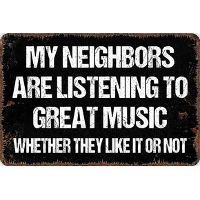 Bestylez Man Cave Vintage Metal My Neighbors Sign, Garage Backyard Patio Decor Sign Accessories 12" * 8" (977)