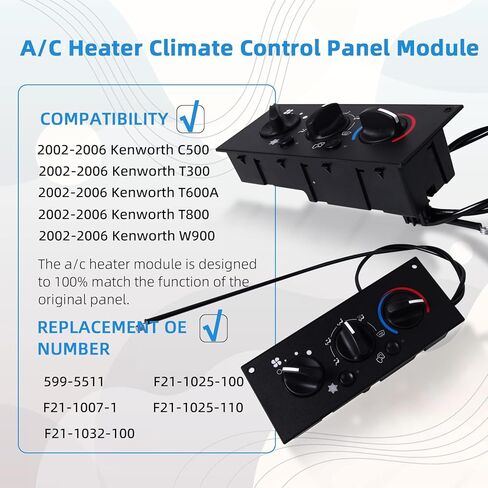 599-5511 مفتاح التحكم في سخان A/C، لوحة وحدة التحكم في تكييف الهواء، متوافقة مع Kenworth C500 T300 T600A T800 W900 2002-2006 استبدال # F211025100، F211025110 in Kuwait