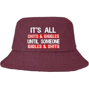 It's All Shits and Giggles Funny Adult Humor Friend Bucket Hats Funny Adult Humor Bucket Hat Packable Women Hat