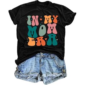 in My Mom Era Shirt Women: Mama T Shirt Mom Life Tops Funny Letter Print Casual Tees