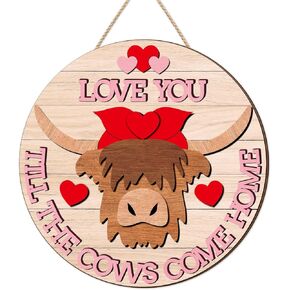 Valentine's Day Cow Decor Valentines Day Highland Cow Wooden Signs 11.8 Inch Cute Farmhouse Door Hanging Signs Wall Decor for Porch Door Holiday Decor Gifts